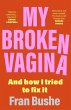 My Broken Vagina (eBook, ePUB) - Bild 1