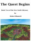 The Quest Begins Book Two of the New Earth Odyssey (eBook, ePUB)
