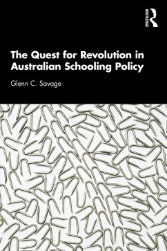 Cover The Quest for Revolution in Australian Schooling Policy (eBook, PDF)