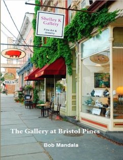 The Gallery At Bristol Pines (eBook, ePUB) - Mandala, Bob