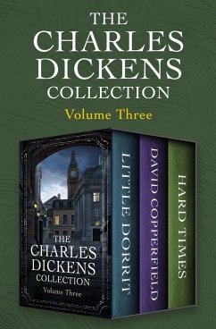 Cover The Charles Dickens Collection Volume Three (eBook, ePUB)