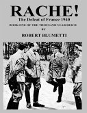 Rache! the Invasion of France Book: One of the Thousand Year Reich (eBook, ePUB)