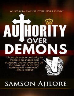 Authority Over Demons (eBook, ePUB) - Ajilore, Samson