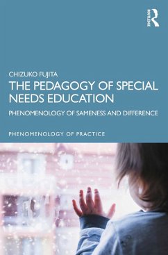 The Pedagogy of Special Needs Education (eBook, ePUB) - Fujita, Chizuko