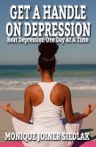 Get A Handle On Depression (Get A Handle on Life, #2) (eBook, ePUB)