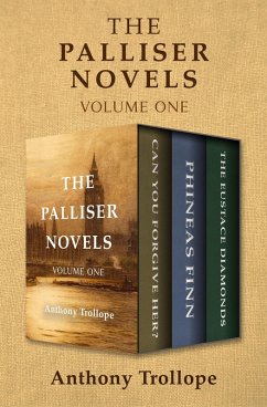 The Palliser Novels Volume One (eBook, ePUB) - Trollope, Anthony