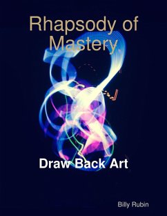 Cover Rhapsody of Mastery Draw Back Art (eBook, ePUB)