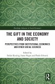 The Gift in the Economy and Society (eBook, ePUB)