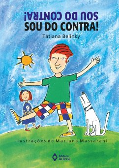 Sou do contra! (eBook, ePUB) - Belinky, Tatiana