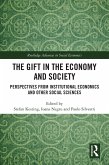 The Gift in the Economy and Society (eBook, PDF)