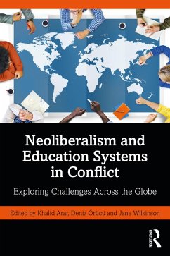 Cover Neoliberalism and Education Systems in Conflict (eBook, PDF)