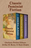 Classic Feminist Fiction (eBook, ePUB) Classic Feminist Fiction (eBook, ePUB)