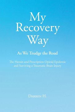 My Recovery Way (eBook, ePUB) - H., Darren