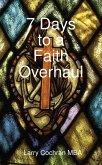 7 Days to a Faith Overhaul (eBook, ePUB)
