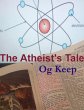 The Atheist's Tale (eBook, ePUB) - Bild 1