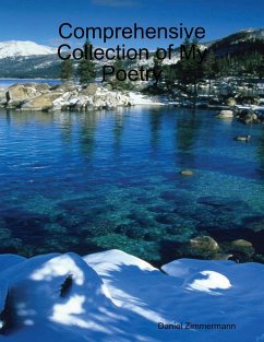 Cover Comprehensive Collection of My Poetry (eBook, ePUB)