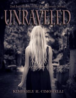 Cover Unraveled - 2nd Installment In the Montgomery Series (eBook, ePUB)