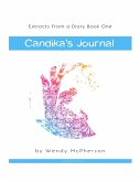 Extracts from a Diary Book One: Candika's Journal (eBook, ePUB)