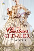 The Christmas Chevalier (Christmas Masquerade, #1) (eBook, ePUB)