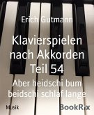 Klavierspielen nach Akkorden Teil 54 (eBook, ePUB)