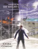 Heroes of Avalon - Book One: The Knight of Two Realms (eBook, ePUB)