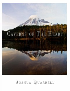 Caverns of the Heart (eBook, ePUB) - Quarrell, Joshua