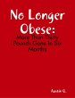 No Longer Obese: More Than Thirty... - Bild 1