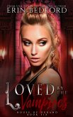 Loved By The Vampires (House of Durand, #6) (eBook, ePUB)