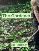 The Gardener (eBook, ePUB)
