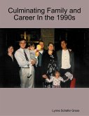 Culminating Family and Career In the 1990s (eBook, ePUB)