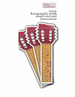 Learn Bouzouki with Simple and Easy Instructions (eBook, ePUB) - Zacharis, Tolis