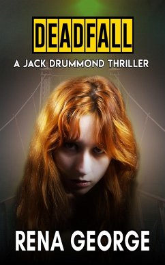 Cover Deadfall (The Jack Drummond Thrillers, #2) (eBook, ePUB)