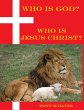 Who Is God? Who Is Jesus Christ?... - Bild 1