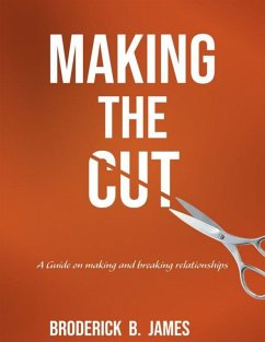 Making the Cut (eBook, ePUB) - James, Broderick B.
