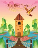 The Bird Tower (eBook, ePUB)