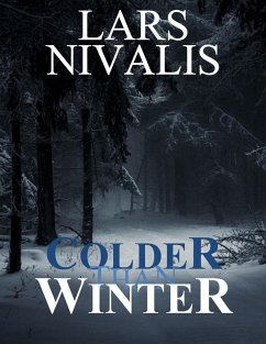 Colder Than Winter (eBook, ePUB) - Nivalis, Lars