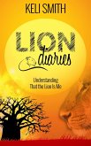 Lion Diaries: Understanding That the Lion Is Me (eBook, ePUB)