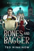Bones and Bagger (Waldlust Series, #1) (eBook, ePUB)