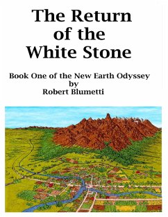 The Return of the White Stone (eBook, ePUB) - Blumetti, Robert