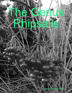 The Genus Rhipsalis (eBook, ePUB) - Zimmermann, Daniel