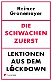 Die Schwachen zuerst (eBook, ePUB)