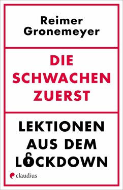 Die Schwachen zuerst (eBook, ePUB) - Gronemeyer, Reimer