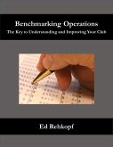 Benchmarking Operations - The Key to Understanding and Improving Your Club (eBook, ePUB)