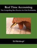 Real Time Accounting - The Compelling Best Practice for Club Profitability (eBook, ePUB)