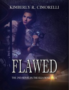 Cover Flawed - The 2nd Novel In the Ella Rose Saga (eBook, ePUB)
