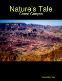 Nature's Tale - Grand Canyon (eBook, ePUB)