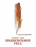 When the Sparrowhawk Fell (eBook, ePUB)