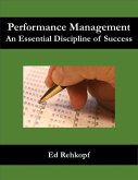 Performance Management - An Essential Discipline of Success (eBook, ePUB) Performance Management - An Essential Discipline of Success (eBook, ePUB)
