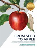 From Seed to Apple: Inspirational Stories from Washington's Classrooms (eBook, ePUB)