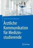Ärztliche Kommunikation für Medizinstudierende (eBook, PDF)